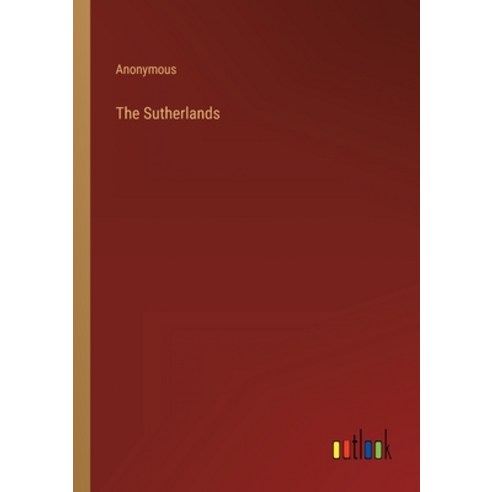 (영문도서) The Sutherlands Paperback, Outlook Verlag, English, 9783368140229