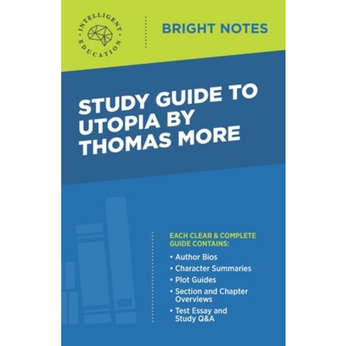 Study Guide to Utopia by Thomas More Paperback, Influence Publishers, English, 9781645424963