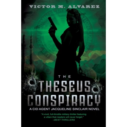 (영문도서) The Theseus Conspiracy: A CID Agent Jacqueline Sinclair Novel Paperback, Black Rose Writing, English, 9781684337460
