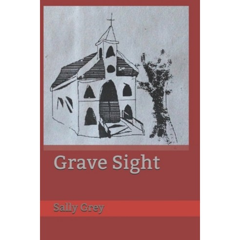 Grave Sight: Lakota Tales #1 Paperback, Independently Published, English, 9798733005997