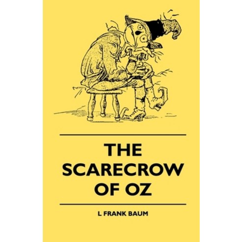 (영문도서) The Scarecrow of Oz Paperback, Hesperides Press, English, 9781445508382