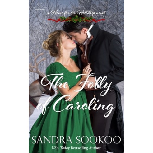 (영문도서) The Folly of Caroling: a Regency Christmas novella Paperback, Independently Published, English, 9798473837070