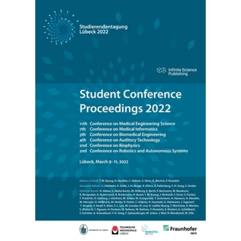 (영문도서) Student Conference Proceedings 2022: 11th Conference on Medical Engineering Science 7th Conf... Paperback, Infinite Science Publishing, English, 9783945954676