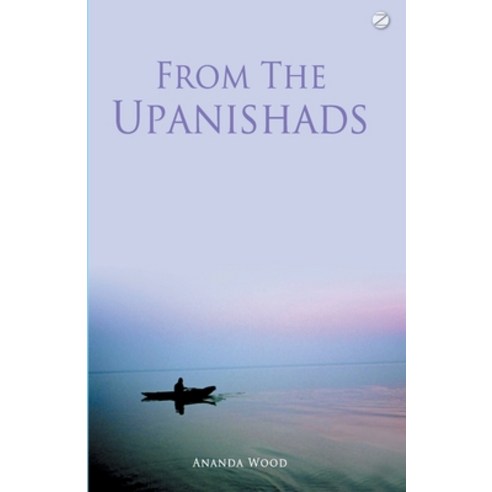 (영문도서) From the Upanishads Paperback, Zen Publications, English, 9788188071494