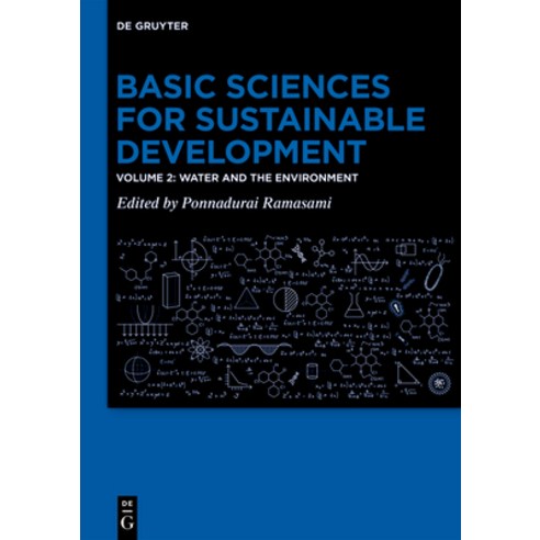(영문도서) Basic Sciences for Sustainable Development: Water and the Environment Hardcover, de Gruyter, English, 9783111070896