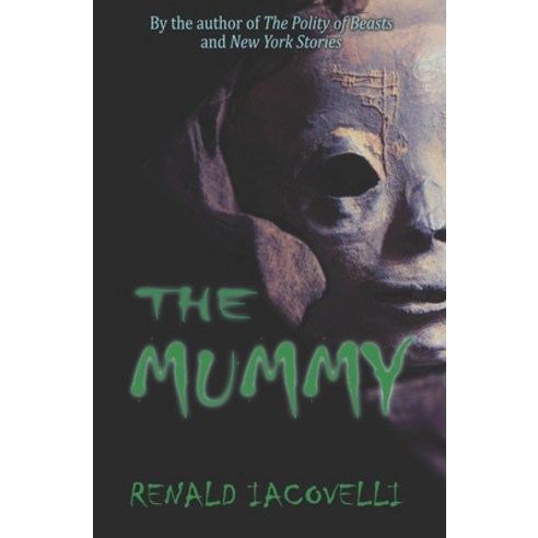 (영문도서) The Mummy Paperback, Createspace Independent Pub..., English, 9781539795957