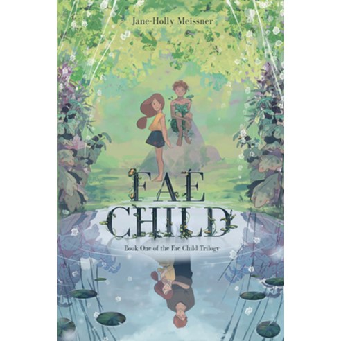 Fae Child Paperback, Quill, English, 9781950301171