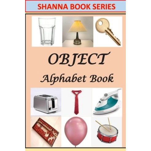Object Alphabet Book Paperback, Independently Published