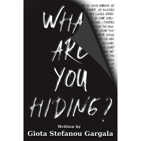 (영문도서) What Are You Hiding? Paperback, Gap Advertising Ltd, English, 9781914534362