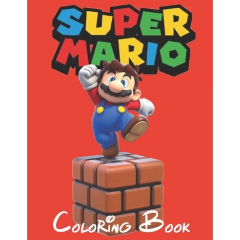 Super Mario Coloring Book: Excellent Super Mario Coloring Book With Good Layout And Initiating For K... Paperback, Independently Published, English, 9798700415385