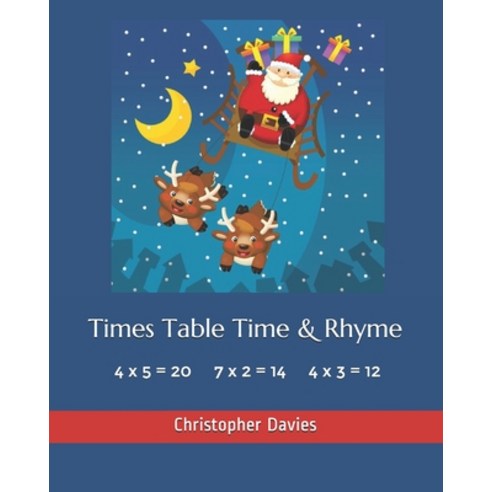 Times Table Time & Rhyme: Traditional Paperback, Createspace Independent Pub..., English, 9781530684113