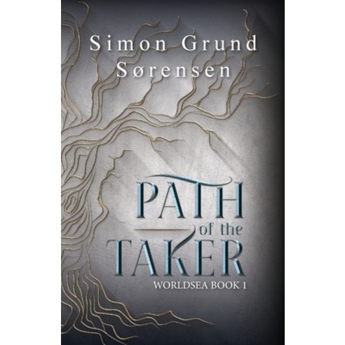 (영문도서) Path of the Taker Paperback, 974688 Winding River Press, English, 9788797468838