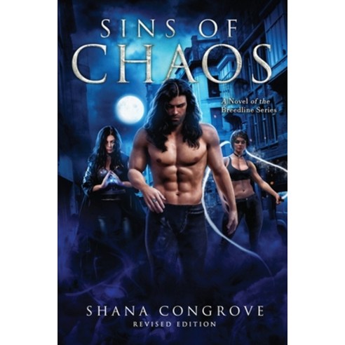 Sins of Chaos: Sins of Chaos Paperback, Novel of the Breedline Series