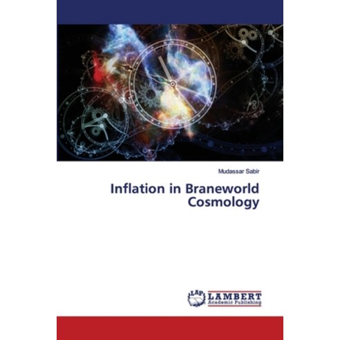 Inflation in Braneworld Cosmology Paperback, LAP Lambert Academic Publishing