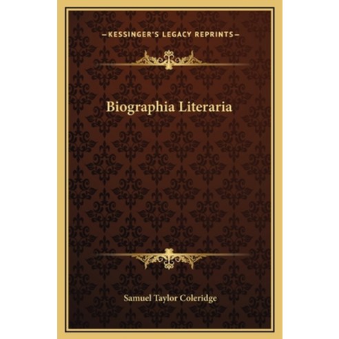 (영문도서) Biographia Literaria Hardcover, Kessinger Publishing, English, 9781169313880