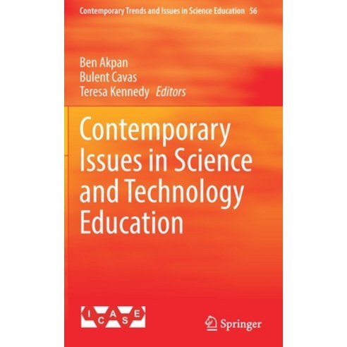 (영문도서) Contemporary Issues in Science and Technology Education Hardcover, Springer, English, 9783031242588