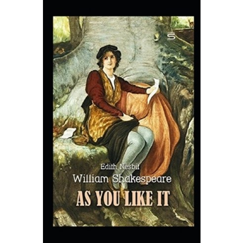 As You Like It Annotated Paperback, Independently Published, English, 9798711048640