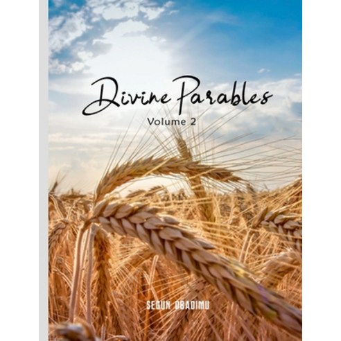 Divine parables Paperback, Independently Published, English, 9798712626403
