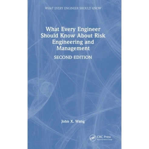 (영문도서) What Every Engineer Should Know About Risk Engineering and ...