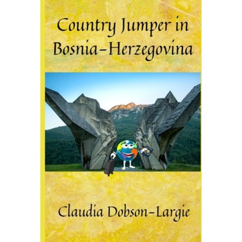 Country Jumper in Bosnia Paperback, Independently Published
