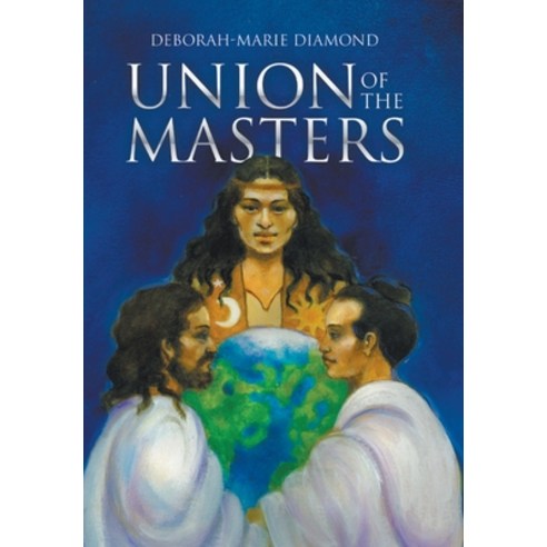 (영문도서) Union of the Masters Hardcover, Mother of Wisdom Publishing, English, 9798985295818