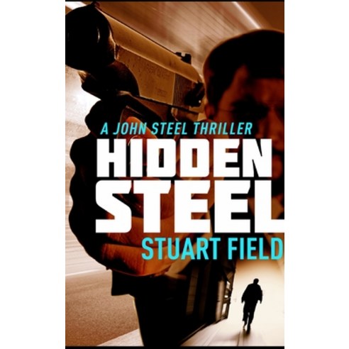 Hidden Steel Hardcover, Blurb