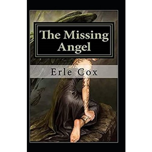 (영문도서) The Missing Angel Annotated Paperback, Independently Published, English, 9798508904333