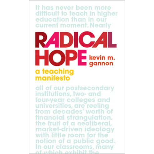 (영문도서) Radical Hope: A Teaching Manifesto Hardcover, West Virginia University Press, English, 9781949199505
