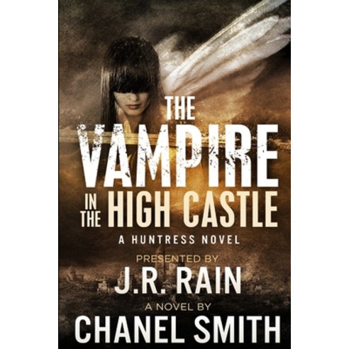 (영문도서) The Vampire in the High Castle Paperback, Independently Published, English, 9798429782270