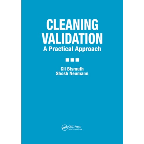 (영문도서) Cleaning Validation Paperback, CRC Press, English, 9780367398927