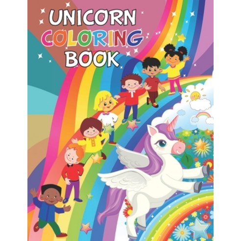 Unicorn coloring book: for kids The Perfect coloring book for boys and girls This is a coloring boo... Paperback, Independently Published, English, 9798725875454