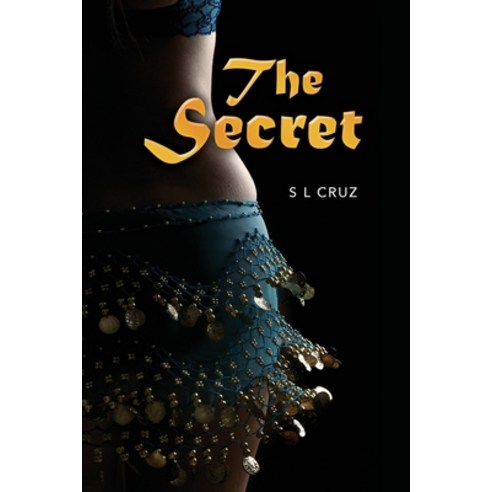 The Secret Paperback, Createspace Independent Pub..., English, 9781979518918