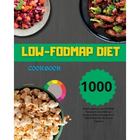 (영문도서) Low-FODMAP Diet Cookbook Paperback, Andre, English, 9781915011909
