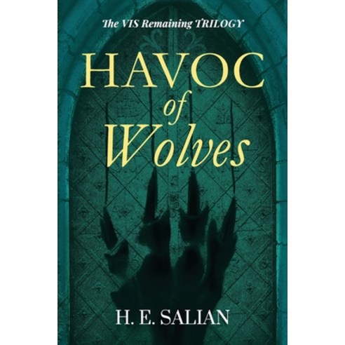 (영문도서) Havoc of Wolves Paperback, H. E. Salian, English, 9781734800432