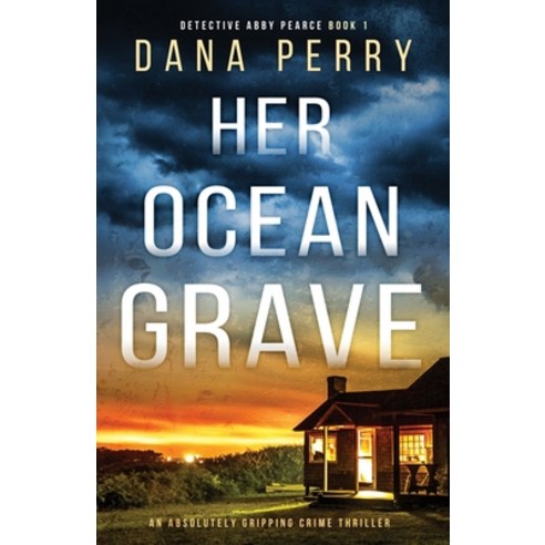 (영문도서) Her Ocean Grave: An absolutely gripping crime thriller Paperback, Bookouture, English, 9781800193857