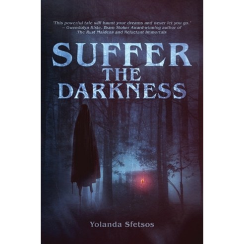 (영문도서) Suffer the Darkness Paperback, Darklit Press, English, 9781998851140