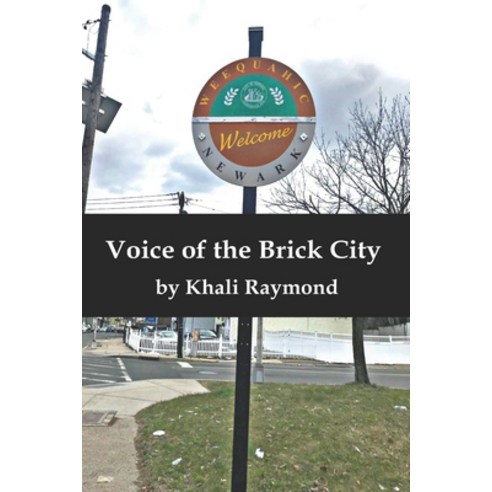 (영문도서) Voice of the Brick City Paperback, Independently Published, English, 9798353517344