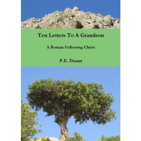 (영문도서) Ten Letters to a Grandson Paperback, Lulu.com, English, 9780244831196
