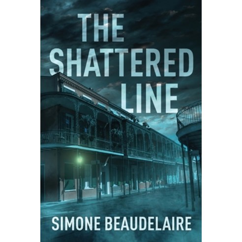 (영문도서) The Shattered Line Paperback, Next Chapter, English, 9784824186492
