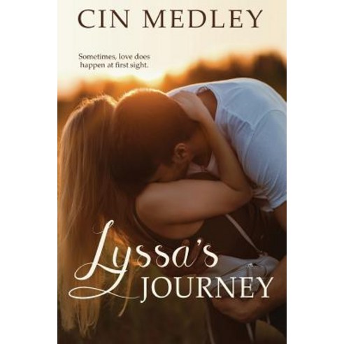 Lyssa''s Journey Paperback, Cin Medley, English, 9780998974842