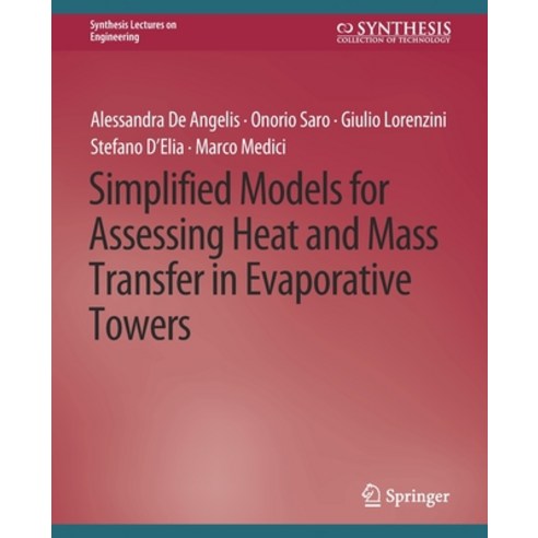 (영문도서) Simplified Models for Assessing Heat and Mass Transfer Paperback, Springer, English, 9783031793592