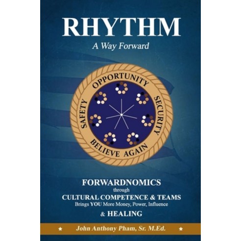 RHYTHM - A Way Forward Paperback, Lulu.com, English, 9781716485350