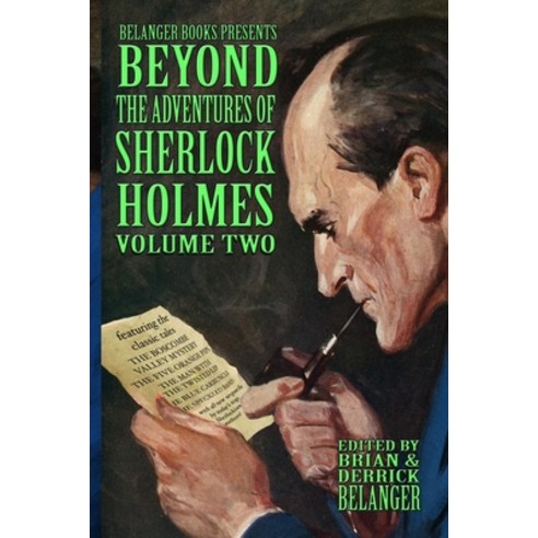 Beyond the Adventures of Sherlock Holmes Volume Two Paperback, Independently Published, English, 9798570856257
