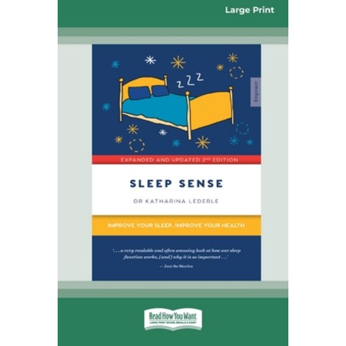 (영문도서) Sleep Sense: Improve your sleep improve your health (Large Print 16 Pt Edition) Paperback, ReadHowYouWant, English, 9781038722591