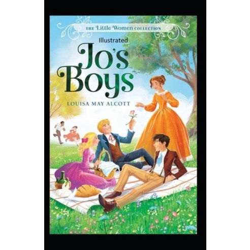 Jo''s Boys Illustrated Paperback, Independently Published, English, 9798736486168