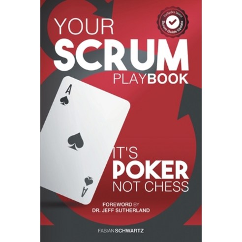 (영문도서) Your Scrum Playbook: It´s Poker Not Chess Paperback, Scrum Network, English, 9789585268913