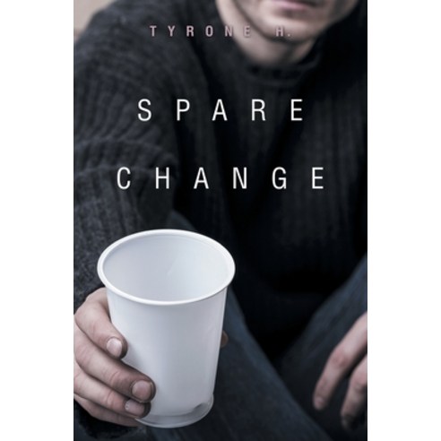 (영문도서) Spare Change Paperback, Xlibris Us, English, 9781669870425