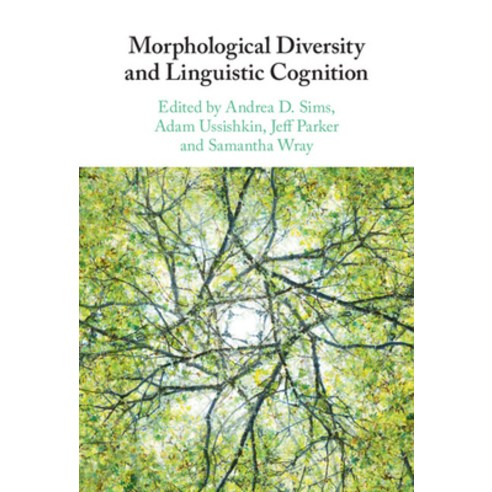 (영문도서) Morphological Diversity and Linguistic Cognition Hardcover, Cambridge University Press, English, 9781108479899