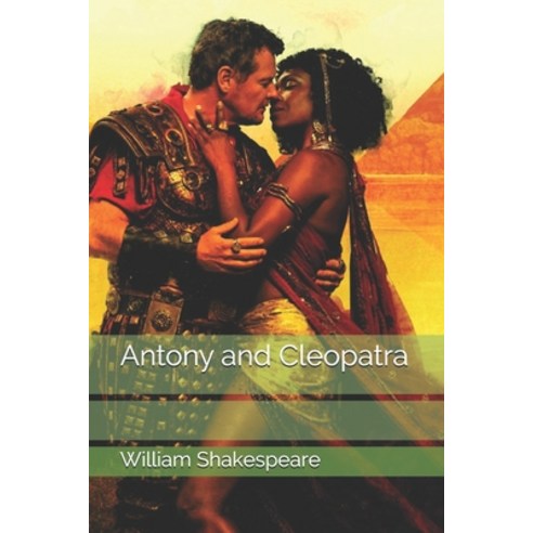 Antony and Cleopatra Paperback, Independently Published, English, 9798700742764