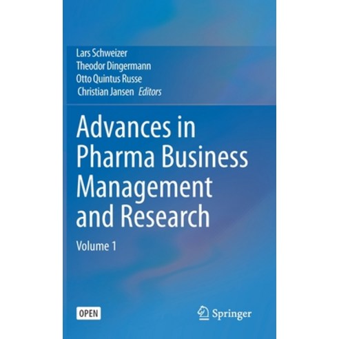 Advances in Pharma Business Management and Research: Volume 1 Hardcover, Springer, English, 9783030359171